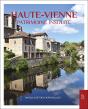 La Haute-Vienne : Patrimoine Insolite - Preview