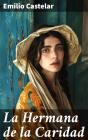 La Hermana De La Caridad - Preview