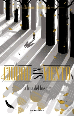 Capa do artigo La Hija Del Bosque La Ciudad Sin Viento 2