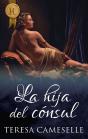 La Hija Del Cónsul - Preview