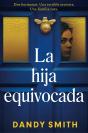 La Hija Equivocada - Preview