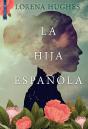 La Hija Española - Preview