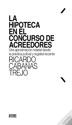 Capa do artigo La Hipoteca En El Concurso De Acreedores