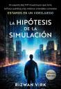 La Hipotesis De La Simulacion - Preview