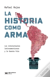 Capa do artigo La Historia Como Arma