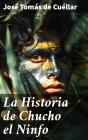 La Historia De Chucho El Ninfo - Preview