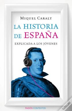 Capa do artigo La Historia De España Explicada A Los Jovenes 