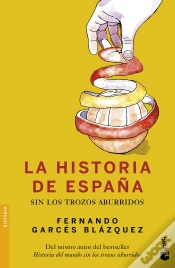 Capa do artigo La Historia De España Sin Los Trozos Aburridos