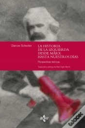 Capa do artigo La Historia De La Izquierda Desde Marx Hasta Nuestros Días