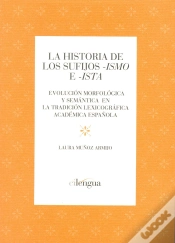 Capa do artigo La Historia De Los Sufijos Ismo E Ista.
