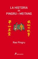 La Historia De Pingru Y Meitang