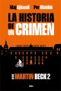 La Historia De Un Crimen 2 - Preview