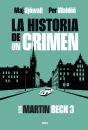 La Historia De Un Crimen 3 - Preview