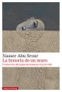 La Historia De Un Muro - Preview