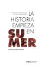 La Historia Empieza En Sumer - Preview