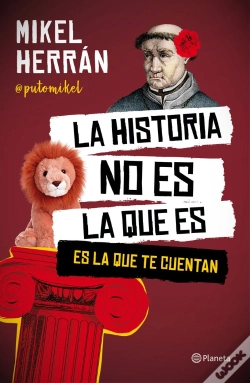 Capa do artigo La Historia No Es La Que Es