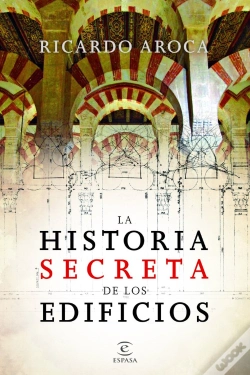 Capa do artigo La Historia Secreta De Los Edificios