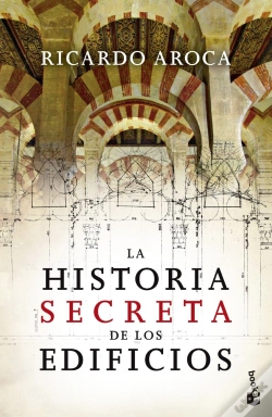 Capa do artigo La Historia Secreta De Los Edificios