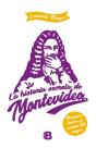 La Historia Secreta De Montevideo - Preview