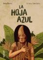 La Hoja Azul - Preview