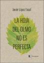 La Hoja Del Olmo No Es Perfecta - Preview