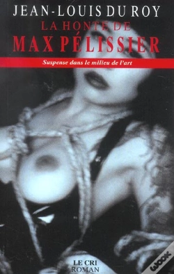 Capa do artigo La Honte De Max Pelissier