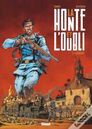 La Honte Et L'Oubli Tome 2 : Génocide