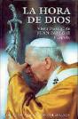 La Hora De Dios. Iv Visita Pastoral De Juan Pablo Ii A España (12-17 Junio 1993) - Preview