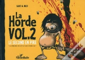 La Horde T.2 ; Le Second En Pire