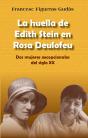 La Huella De Edith Stein En Rosa Deulofeu - Preview