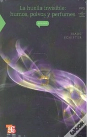 Capa do artigo La Huella Invisible: Humos, Polvosy Perfumes 