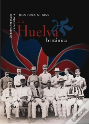 Capa do artigo La Huelva Británica