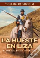 La Hueste En Liza
