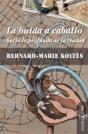 La Huida A Caballo Hacia Lo Profundo De La Ciudad - Preview