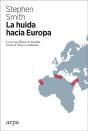 La Huida Hacia Europa - Preview