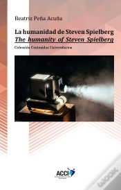 Capa do artigo La Humanidad De Steven Spielberg