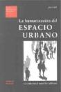 La Humanización Del Espacio Urbano (Eua09) - Preview