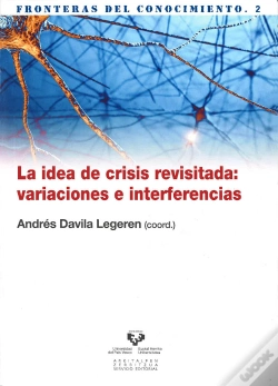 Capa do artigo La Idea De Crisis Revisitada: Variaciones E Interferencias