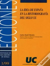 Capa do artigo La Idea De España En La Historiografía Del Siglo Xx