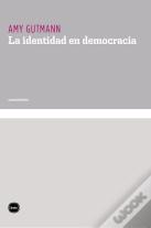 La Identidad En Democracia