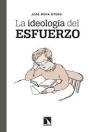 La Ideologia Del Esfuerzo - Preview