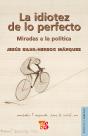 La Idiotez De Lo Perfecto - Preview