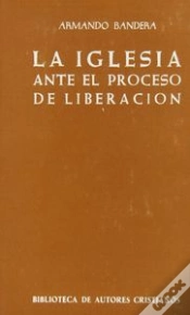 Capa do artigo La Iglesia Ante El Proceso De Liberación