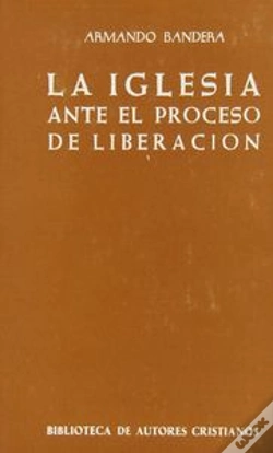 Capa do artigo La Iglesia Ante El Proceso De Liberación