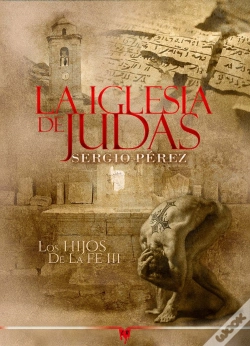 Capa do artigo La Iglesia De Judas (Parte Iii)
