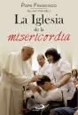 La Iglesia De La Misericordia - Preview