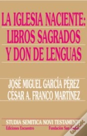 Capa do artigo La Iglesia Naciente: Libros Sagrados Y Don De Lenguas