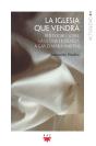 La Iglesia Que Vendra - Preview