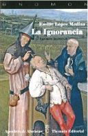 La Ignorancia