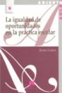 La Igualdad De Oportunidades En La Práctica Escolar - Preview